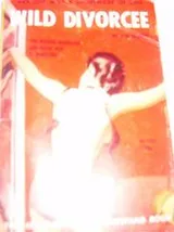 Cover of Wild Divorcee