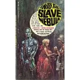 Cover of Into the Slave Nebula
