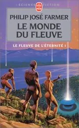 Cover of Le Fleuve de l'éternité, tome 1