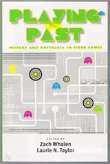 Cover of Playing the Past