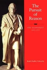 Cover of The Pursuit of Reason: The Economist 1843-1993