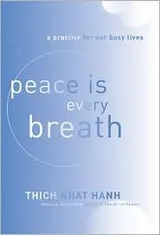Cover of Peace Is Every Breath