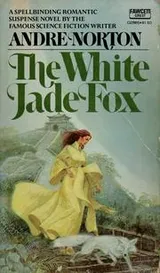 Cover of The White Jade Fox