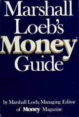 Cover of Marshall Loeb's Money Guide