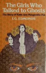 Cover of The girls who talked to ghosts