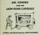 Cover of Mr. Yowder and the Lion Roar Capsules