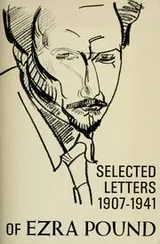 Cover of The selected letters of Ezra Pound, 1907-1941