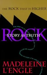 Cover of The Rock That Is Higher