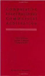 Cover of Comparative International Commercial Arbitration