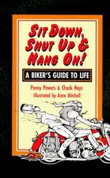 Cover of Sit down, shut up, and hang on