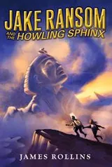 Cover of Jake Ransom and the Howling Sphinx
