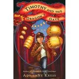 Cover of Timothy and the Dragon's Gate