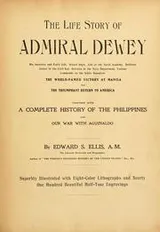 Cover of The life story of Admiral Dewey ..