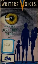 Cover of Selected from Dark They Were, and Golden-Eyed