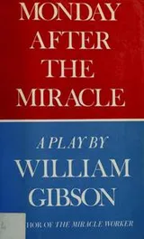 Cover of Monday after the miracle