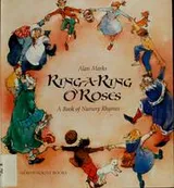 Cover of Ring-a-ring o'roses & a ding, dong, bell