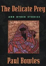 Cover of The delicate prey, and other stories