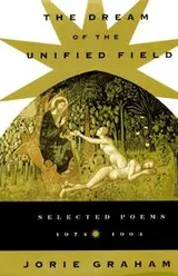 Cover of The Dream of the Unified Field