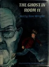 Cover of The ghost in Room 11