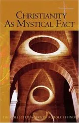 Cover of Christianity as mystical fact and the mysteries at antiquity. --