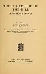 Cover of The other side of the hill and home again
