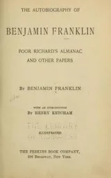 Cover of The autobiography of Benjamin Franklin, Poor Richard's almanac and other papers
