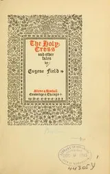 Cover of The holy cross, and other tales