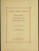 Cover of Three great poems: Thantopsis, Flood of years, Among the trees