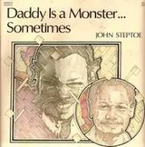 Cover of Daddy Is a Monster...Sometimes