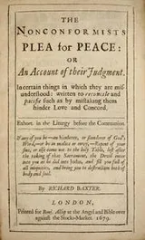 Cover of The nonconformists plea for peace: or An account of their judgement. In certain things in which they are misunderstood: written to reconcile and pacifie such as by mistaking them hinder love and concord ...