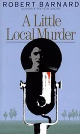 Cover of A little local murder