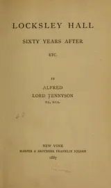 Cover of Locksley Hall sixty years after, etc
