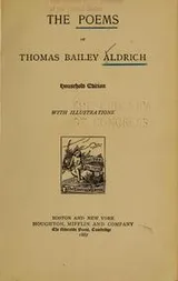 Cover of The poems of Thomas Bailey Aldrich