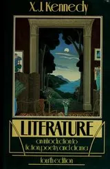 Cover of Literature--An introduction to fiction, poetry, and drama--Fourth Edition