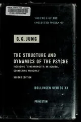 Cover of The structure and dynamics of the psyche
