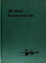 Cover of All about rockets and jets