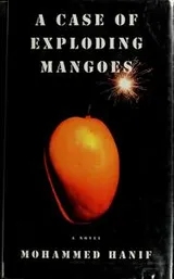 Cover of A Case of Exploding Mangoes