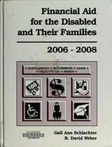 Cover of Financial aid for the disabled and their families, 2006-2008