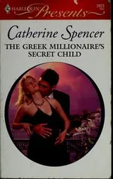 Cover of The Greek Millionaire's Secret Child