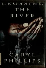Cover of Crossing the River