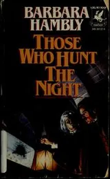Cover of Those who hunt the night