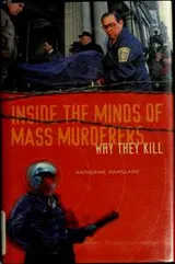 Cover of Inside the minds of mass murderers