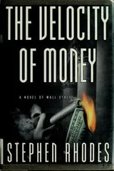 Cover of The velocity of money