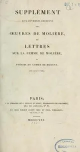 Cover of Supplément aux diverses éditions des œuvres de Molière, ou, Lettres sur la femme de Molière et poésies du comte de Modène, son beau-père