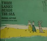 Cover of Three Ladies Beside the Sea