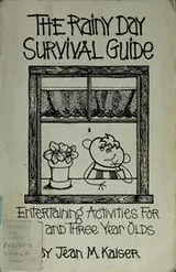 Cover of The rainy day survival guide
