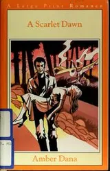 Cover of A scarlet dawn