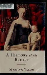 Cover of A history of the breast
