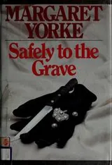 Cover of Safely to the grave