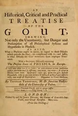 Cover of An historical, critical and practical treatise of the gout